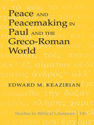 cover image of Peace and Peacemaking in Paul and the Greco-Roman World